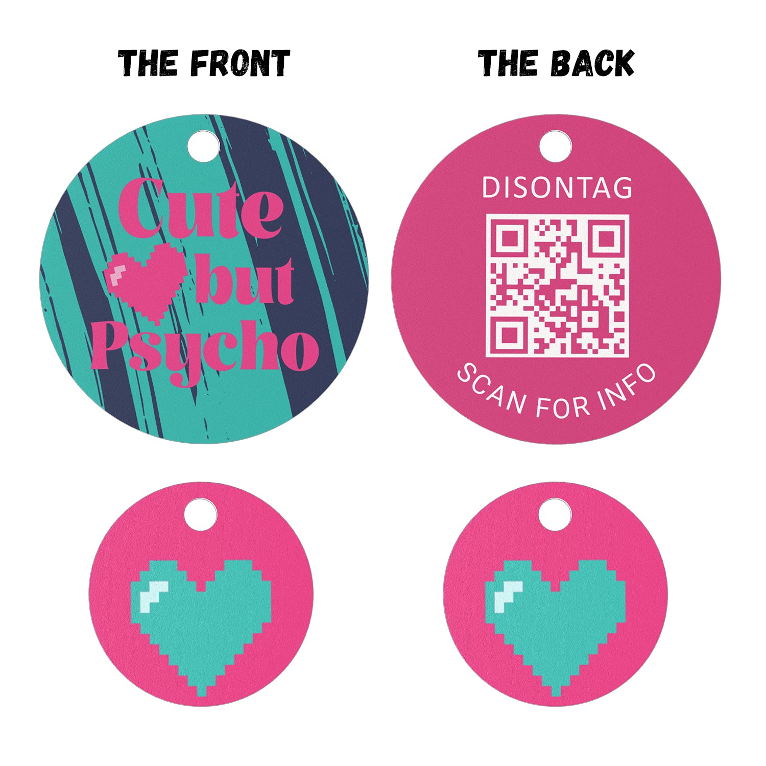 PVC QR pet tag-"CUTE BUT PSYCHO"